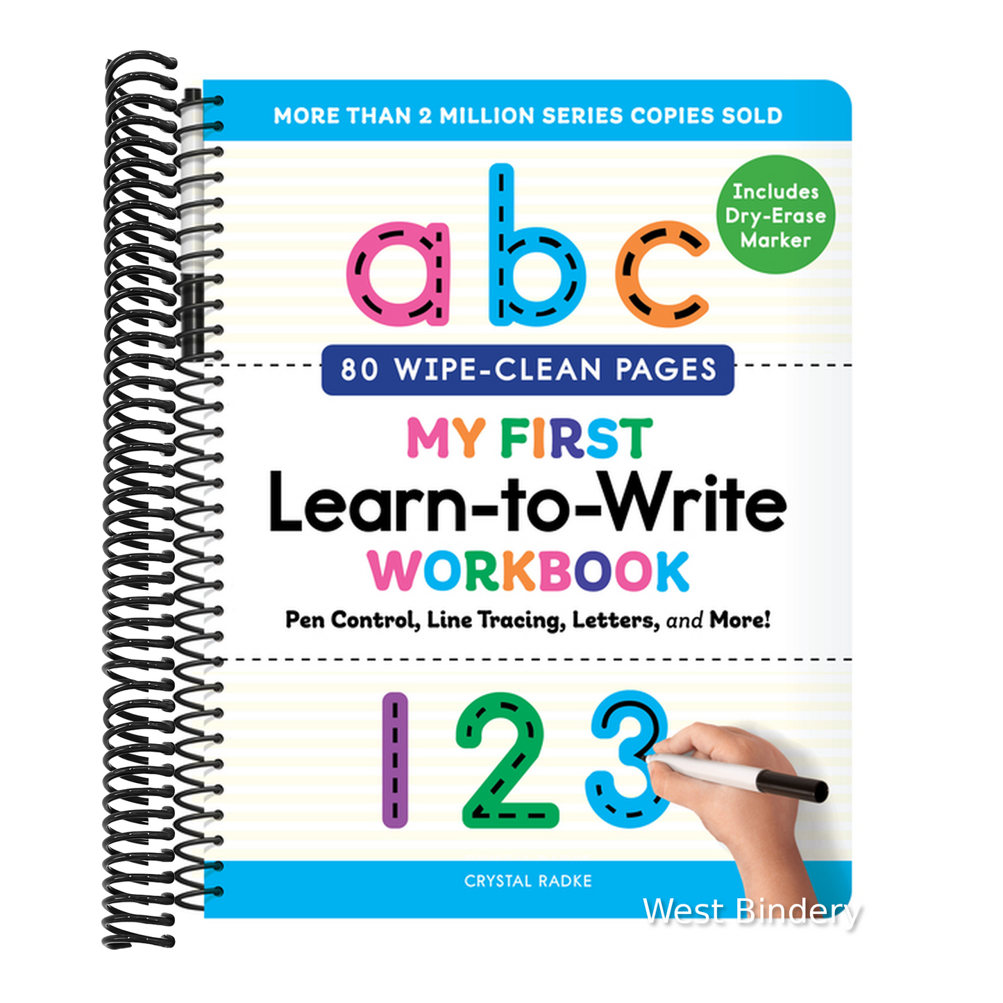 My First Learn-To-Write Workbook: Pen Control, Line Tracing, Letters, and More!
