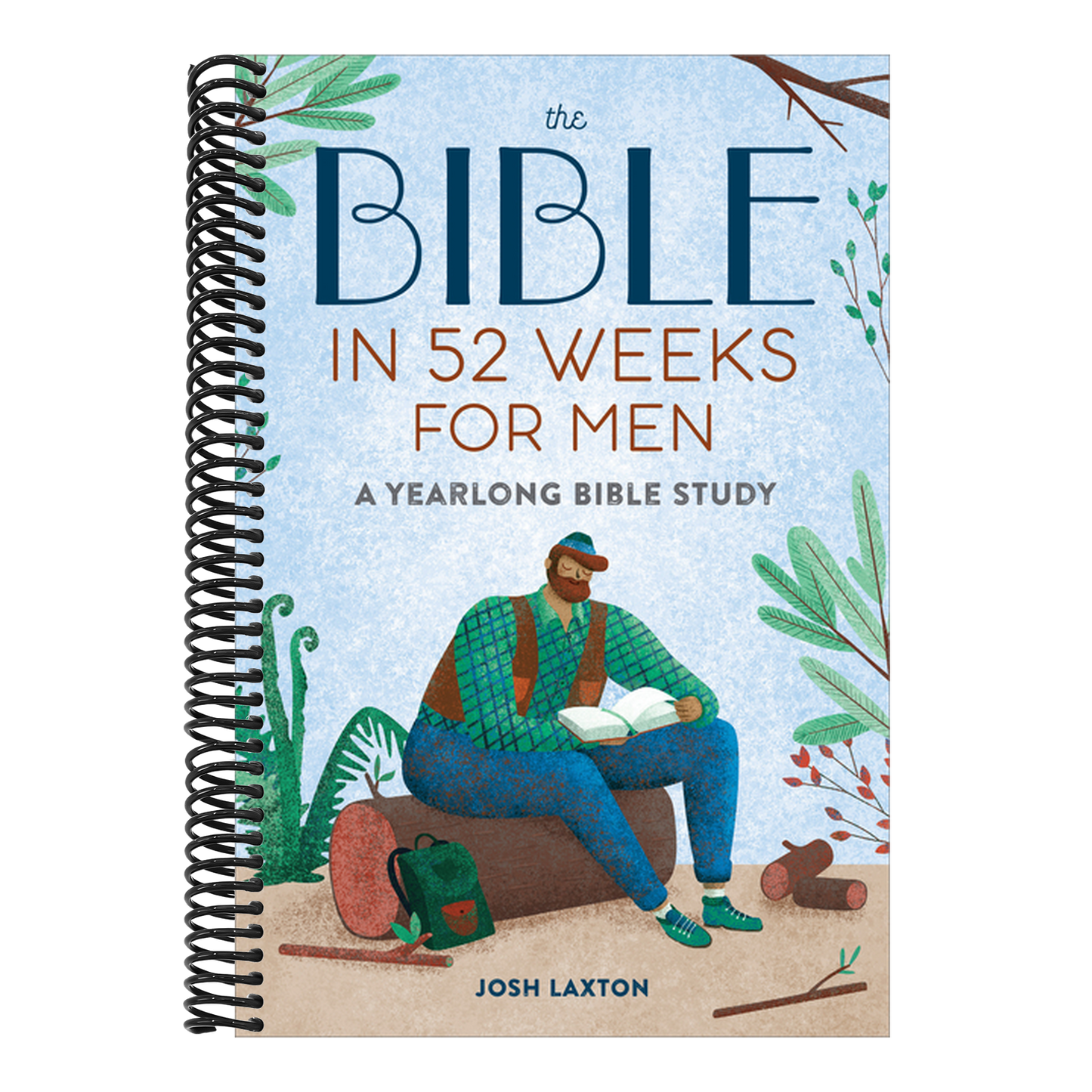 The Bible in 52 Weeks for Men: A Yearlong Bible Study (Bible in 52 Weeks)