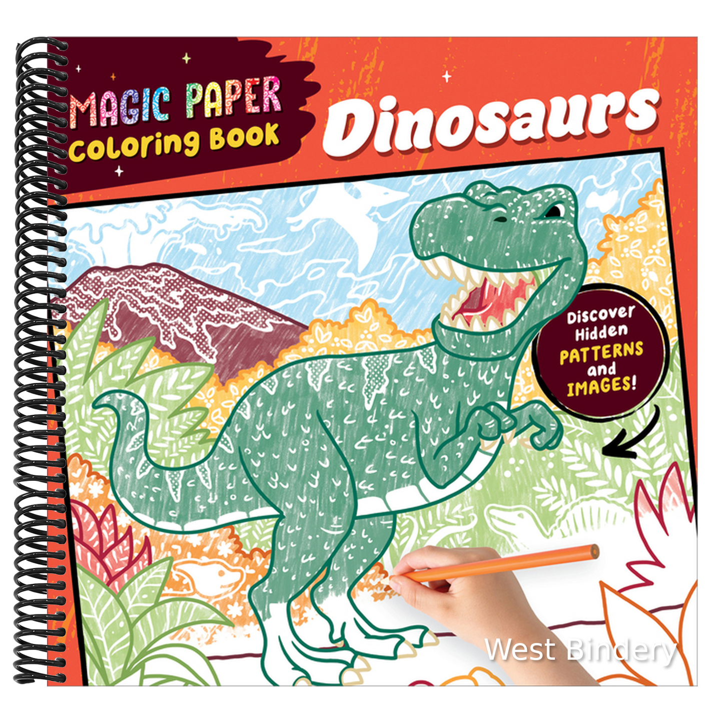 Magic Paper Coloring Book: Dinosaurs: Discover Hidden Patterns and Images!