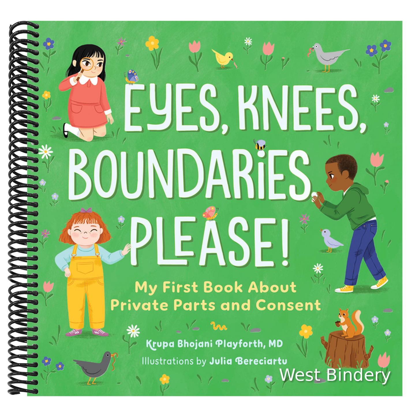 Eyes, Knees, Boundaries, Please!: My First Book about Private Parts and Consent