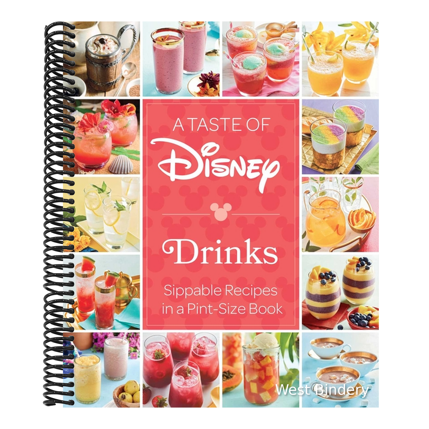 A Taste of Disney: Drinks: Sippable Recipes in a Pint-Size Book