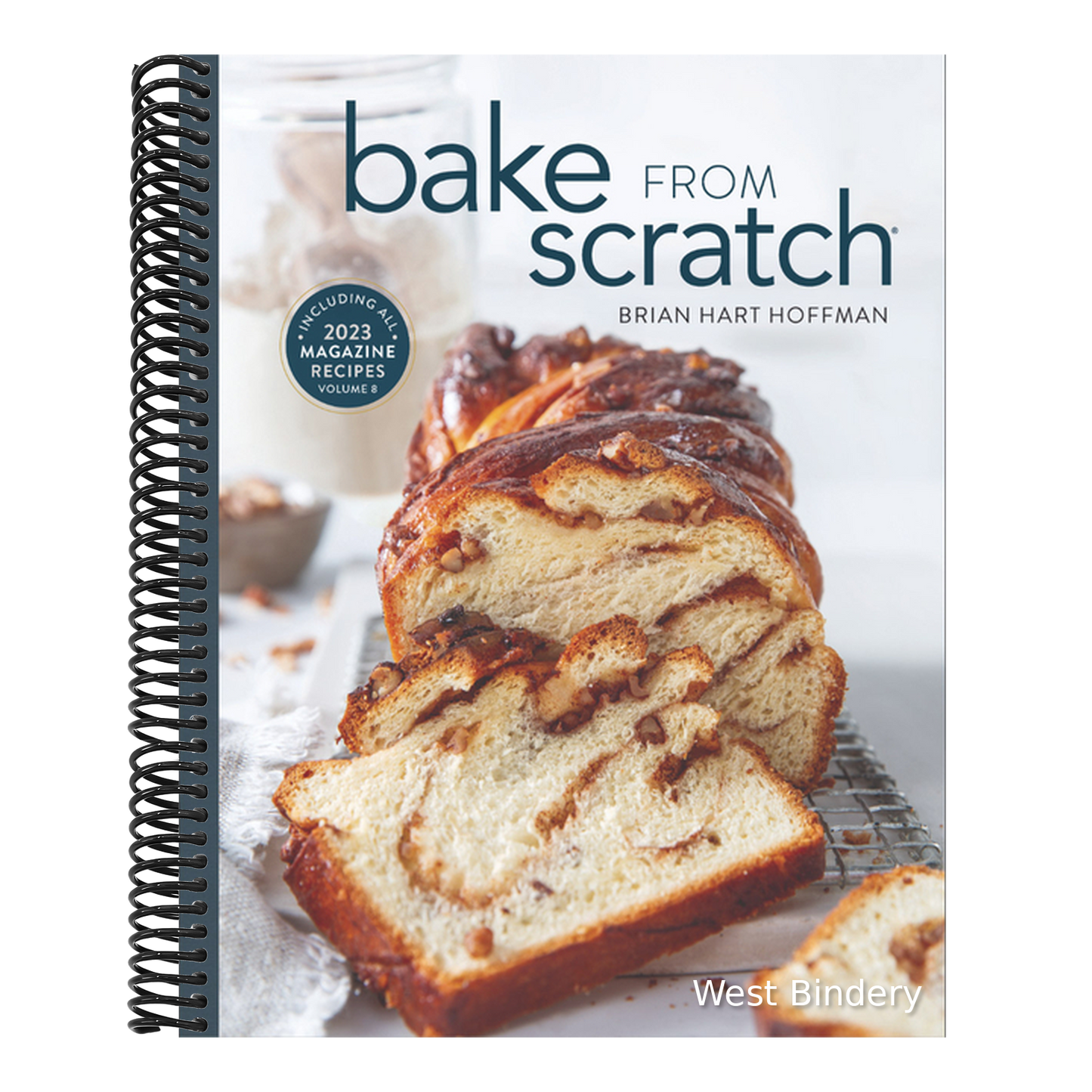 Bake from Scratch (Vol 8): Artisan Recipes for the Home Baker