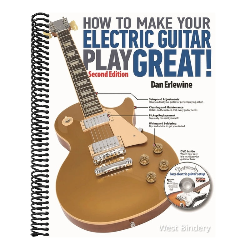 How to Make Your Electric Guitar Play Great!