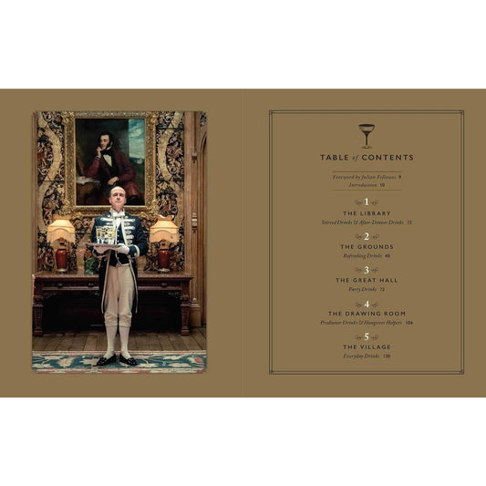 The Official Downton Abbey Cocktail Book: Appropriate Libations for All Occasions