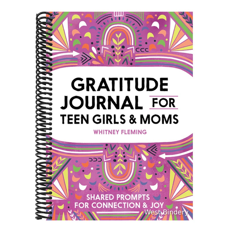 Gratitude Journal for Teen Girls and Moms: Shared Prompts for Connection and Joy