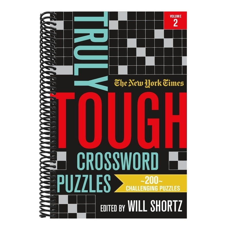 The New York Times Truly Tough Crossword Puzzles, Volume 2: 200 Challenging Puzzles