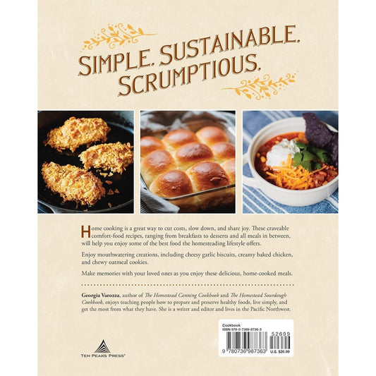 The Homestead-To-Table Cookbook: Over 200 Simple Recipes to Savor a Sustainable Lifestyle