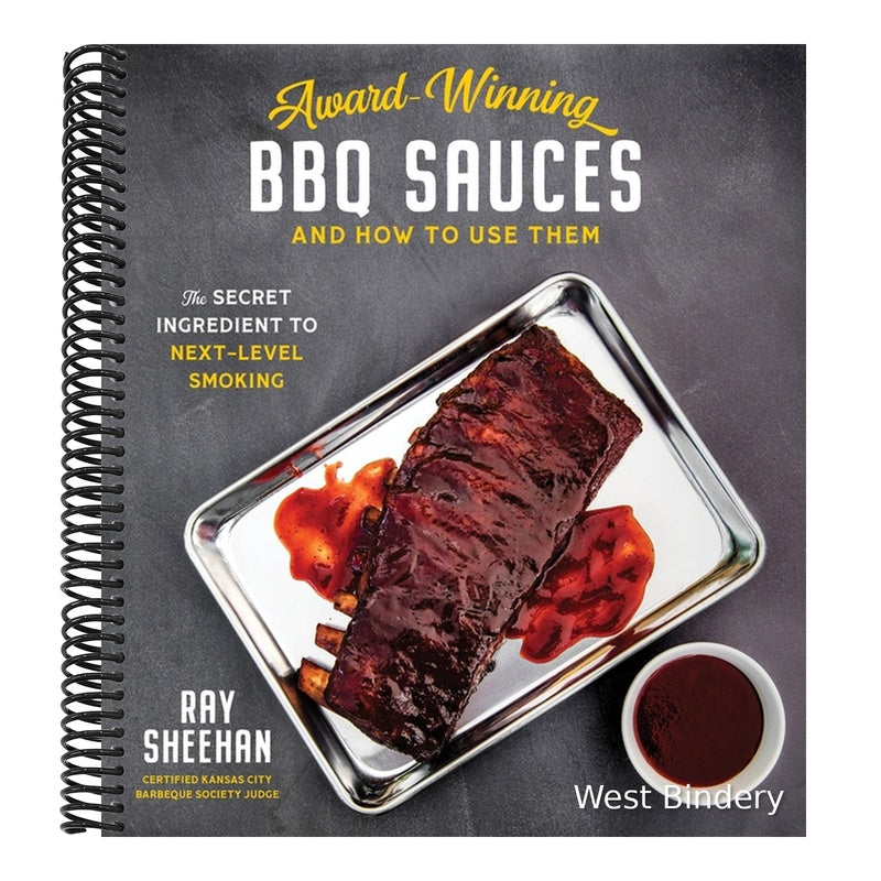 Award-Winning BBQ Sauces and How to Use Them: The Secret Ingredient to Next-Level Smoking
