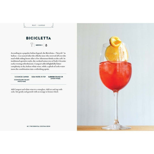 The Essential Cocktail Book: A Complete Guide to Modern Drinks with 150 Recipes (Spiral Bound)