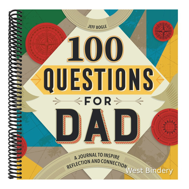 100 Questions for Dad: A Journal to Inspire Reflection and Connection