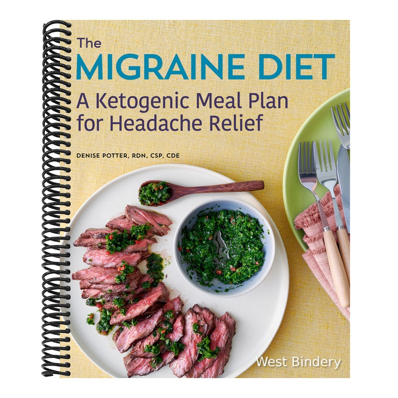 The Migraine Diet: A Ketogenic Meal Plan for Headache Relief