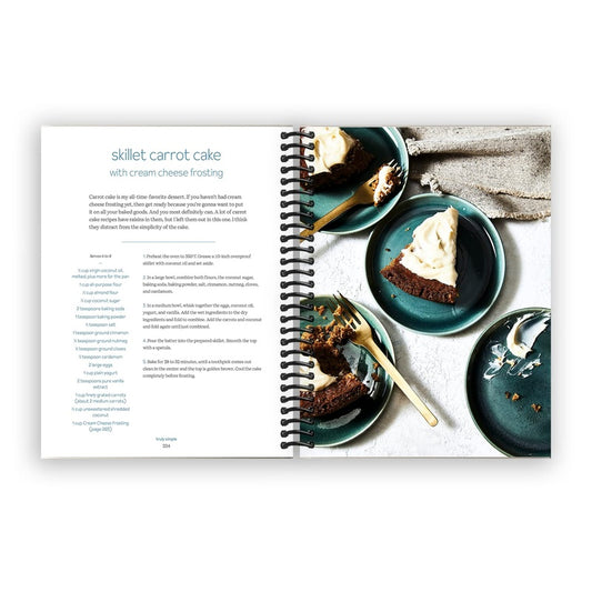 Truly Simple: 140 Healthy Recipes for Weekday Cooking: A Cookbook (Spiral Bound)