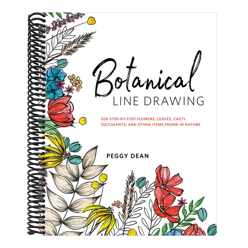 Botanical Line Drawing: 200 Step-By-Step Flowers, Leaves, Cacti, Succulents, and Other Items Found in Nature (Spiral Bound)