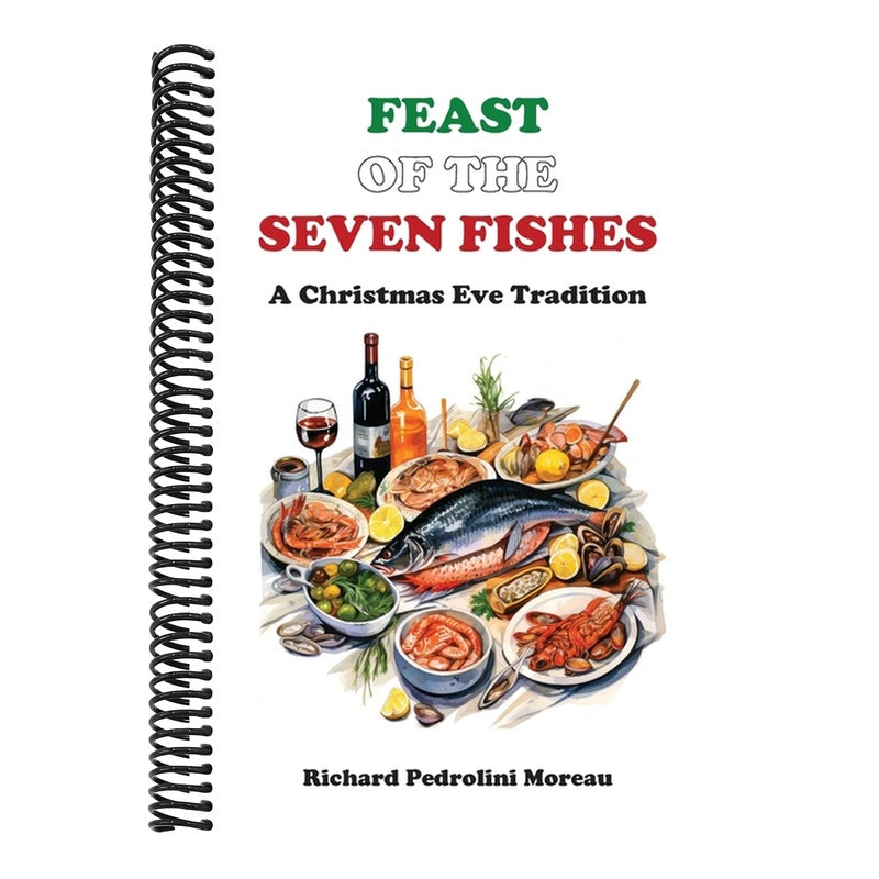 Feast of the Seven Fishes: A Christmas Eve Tradition