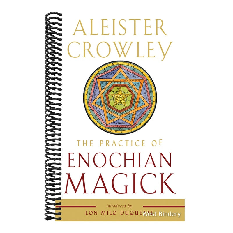 The Practice of Enochian Magick