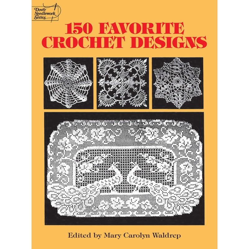 150 Favorite Crochet Designs