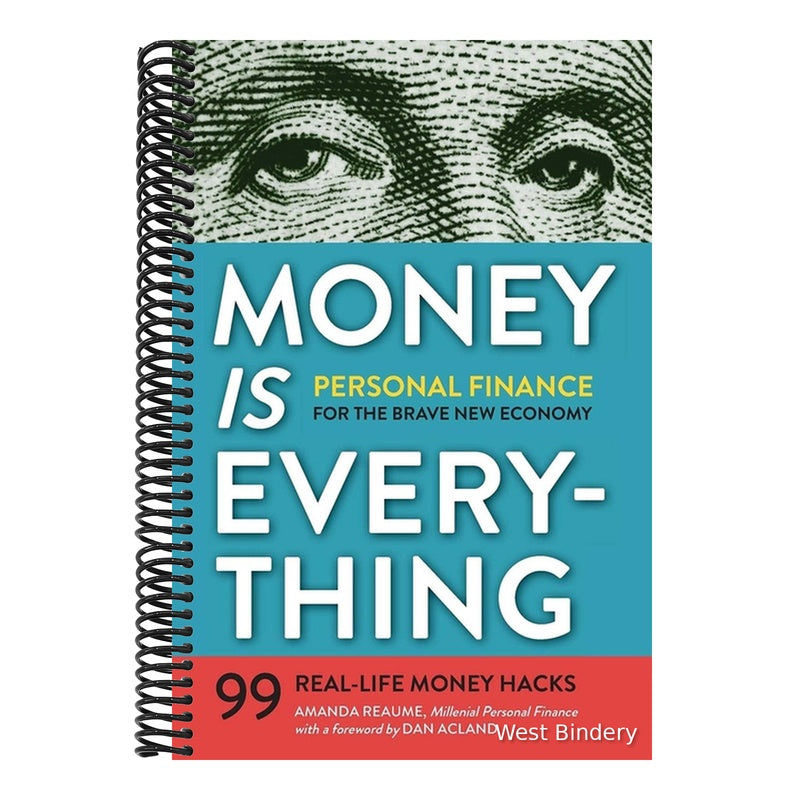 Money Is Everything: Personal Finance for the Brave New Economy