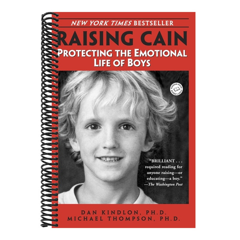 Raising Cain: Protecting the Emotional Life of Boys
