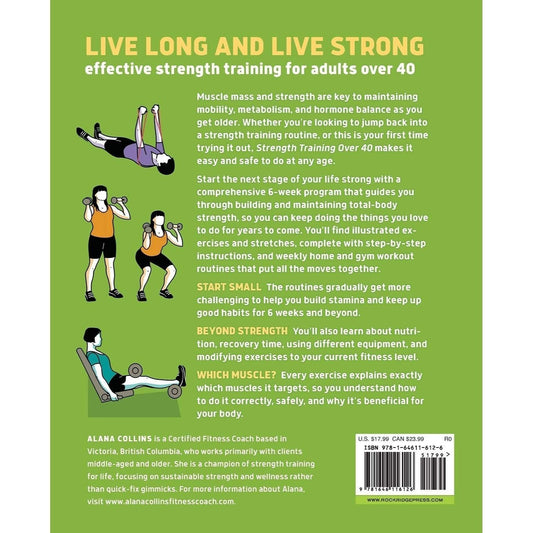 Strength Training Over 40: A 6-Week Program to Build Muscle and Agility (Spiral Bound)