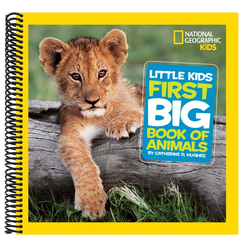 Little Kids First Big Book of Animals (National Geographic Little Kids First Big Books) (Spiral Bound)