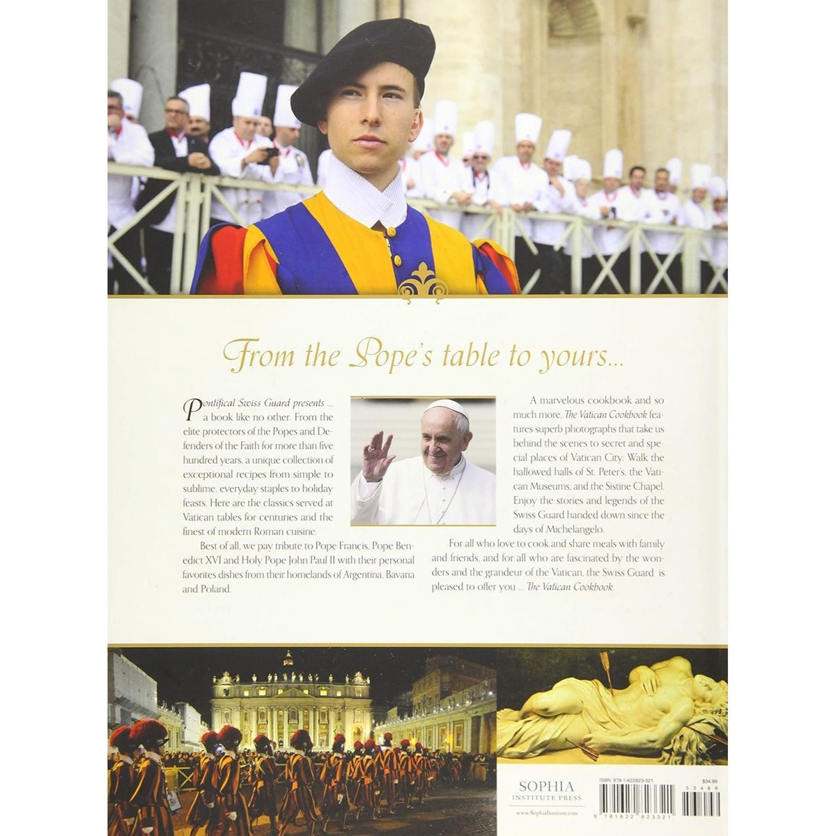 The Vatican Cookbook: 500 Years of Classic Recipes, Papal Tributes, and Exclusive Images of Life and Art at the Vatican