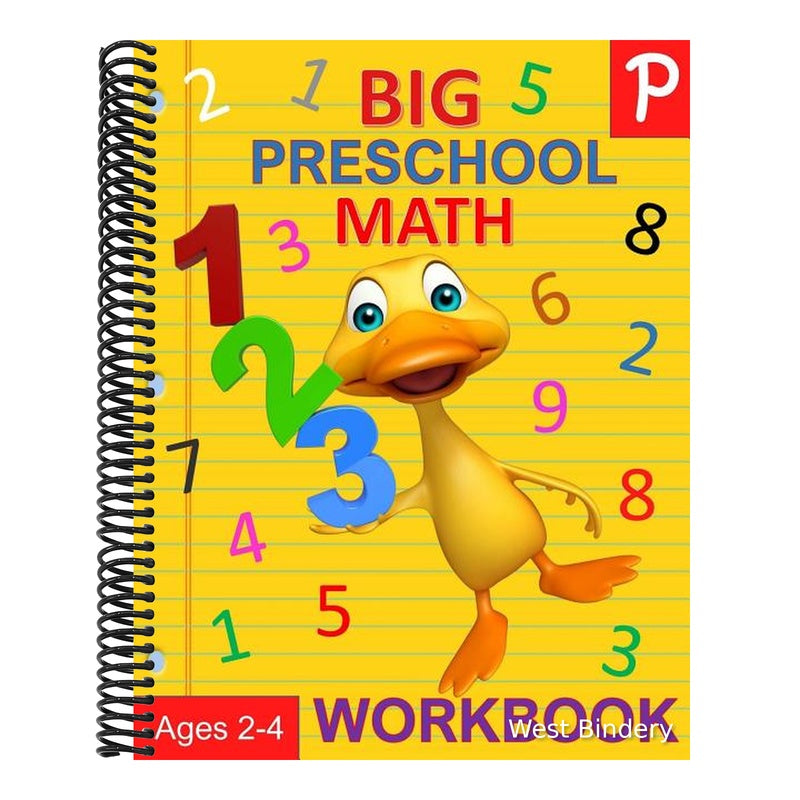 Big Preschool Math Workbook Ages 2-4: Number Tracing, Counting, Matching and Color by Number Activities
