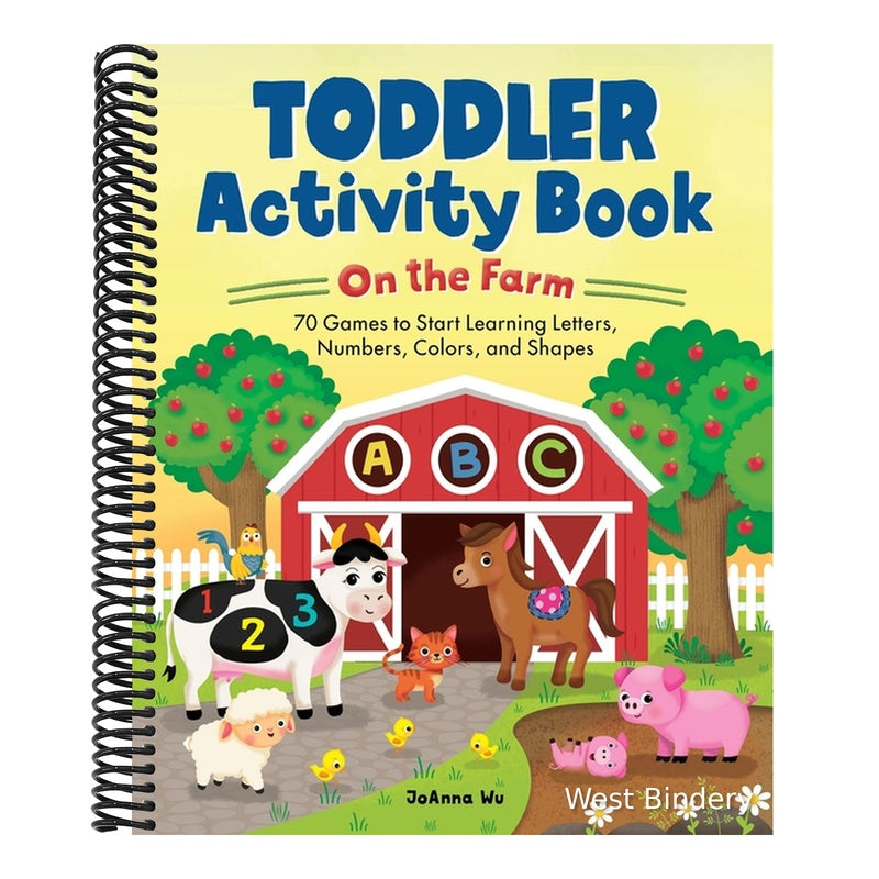 Toddler Activity Book on the Farm: 70 Games to Start Learning Letters, Numbers, Colors, and Shapes