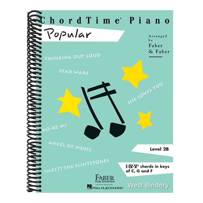 Chordtime Piano: Popular - Level 2b Piano Sheet Music Songbook for Students Easy Chord-Based Arrangements in C G and F Learn I IV V7 Chords with Pop F