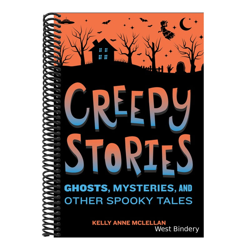 Creepy Stories: Ghosts, Mysteries, and Other Spooky Tales