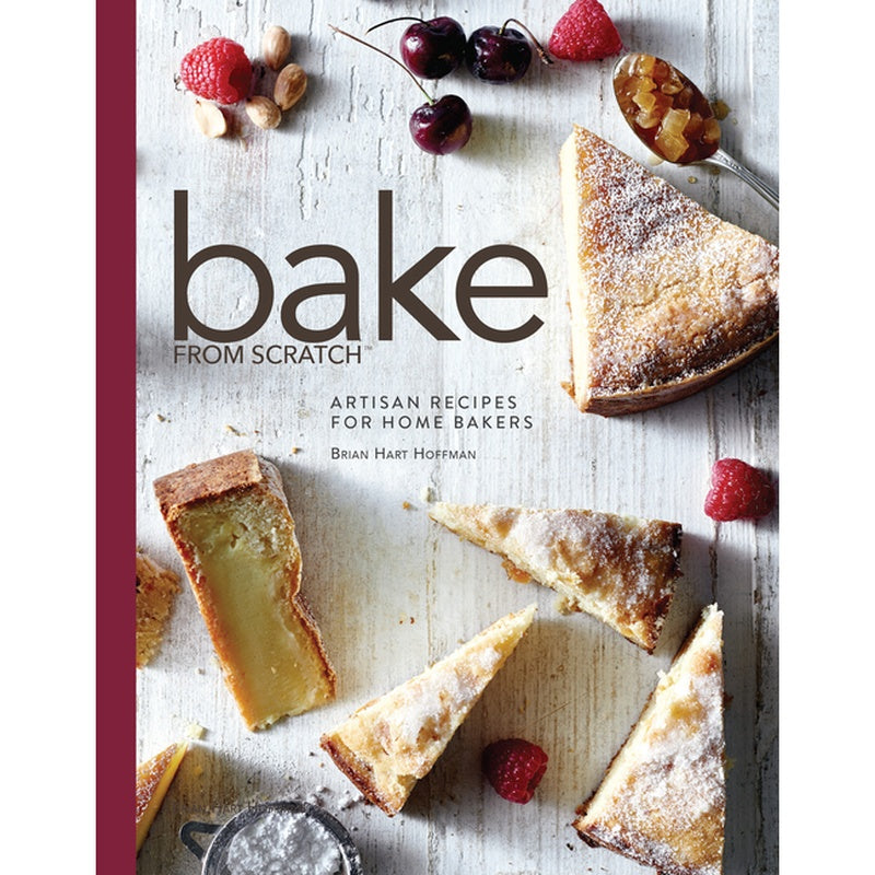 Bake from Scratch (Vol 1): Artisan Recipes for the Home Baker