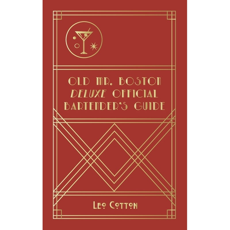 Old Mr. Boston Deluxe Official Bartender's Guide