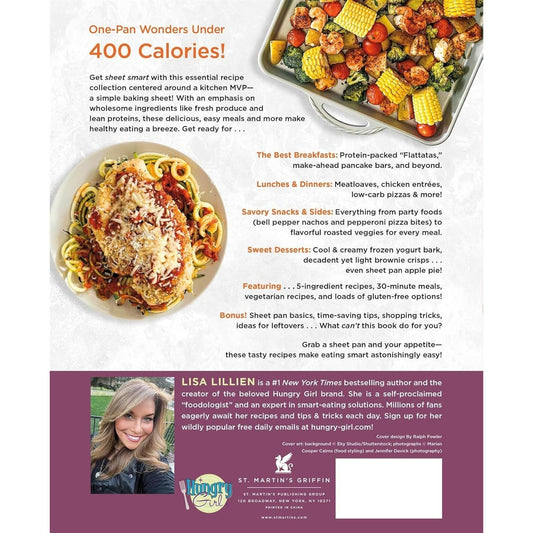 Hungry Girl Sheet Pan Cookbook: One-Pan Wonders Under 400 Calories