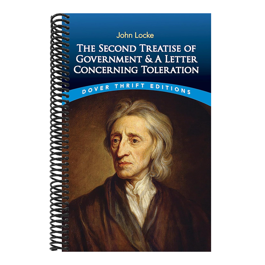 The Second Treatise of Government and a Letter Concerning Toleration