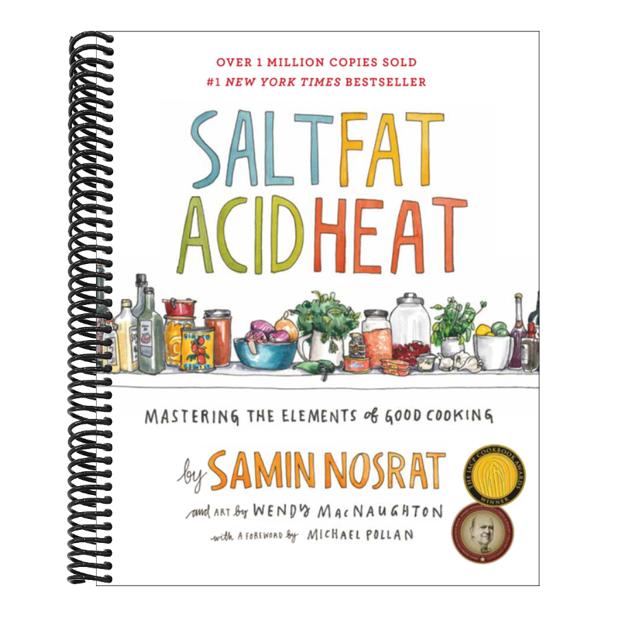 Salt, Fat, Acid, Heat: Mastering the Elements of Good Cooking (Spiral Bound)