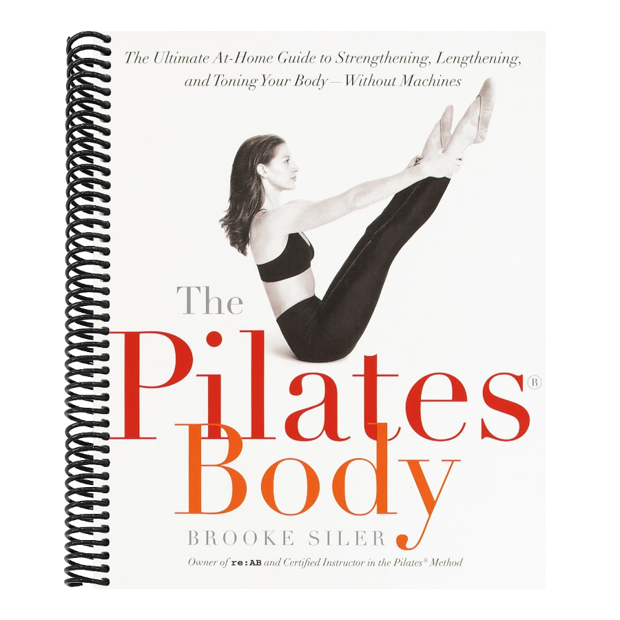 The Pilates Body: The Ultimate At-Home Guide to Strengthening, Lengthening, and Toning Your Body--Without Machines (Spiral Bound)