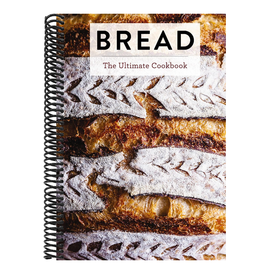 Bread: The Ultimate Cookbook