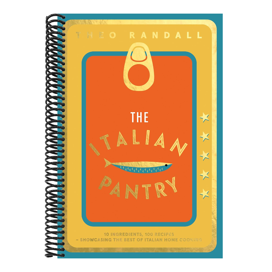 The Italian Pantry: 10 Ingredients, 100 Recipes - Showcasing the Best of Italian Home Cooking