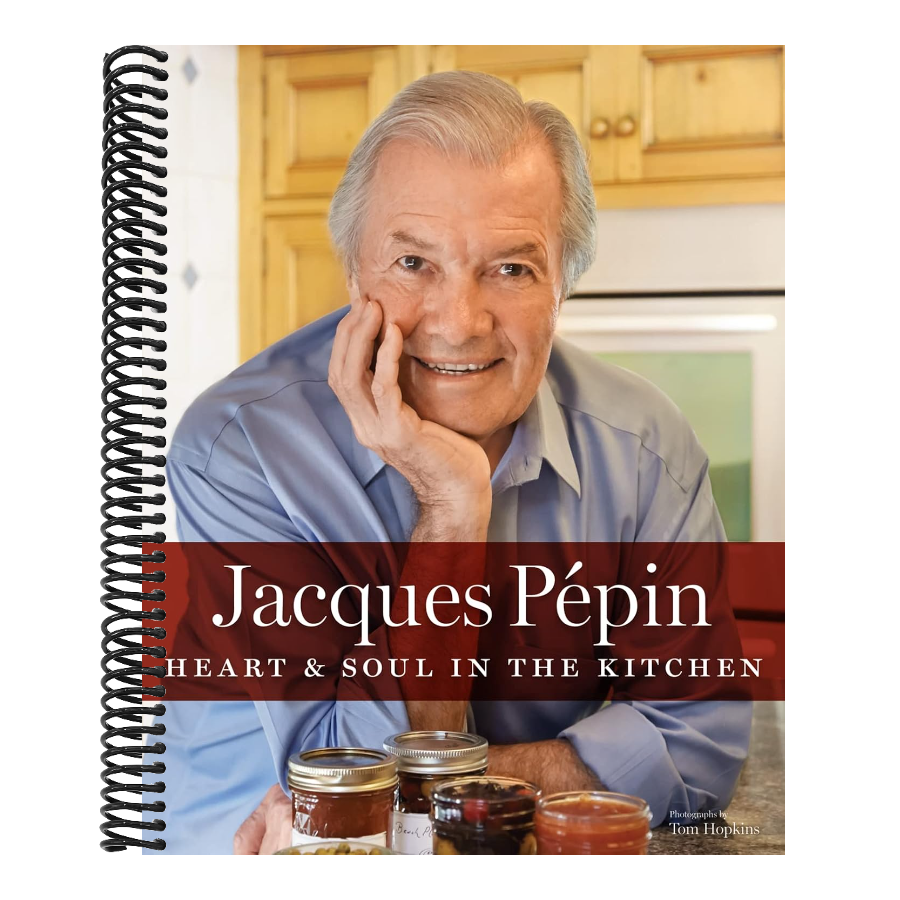 Jacques Pépin Heart & Soul in the Kitchen