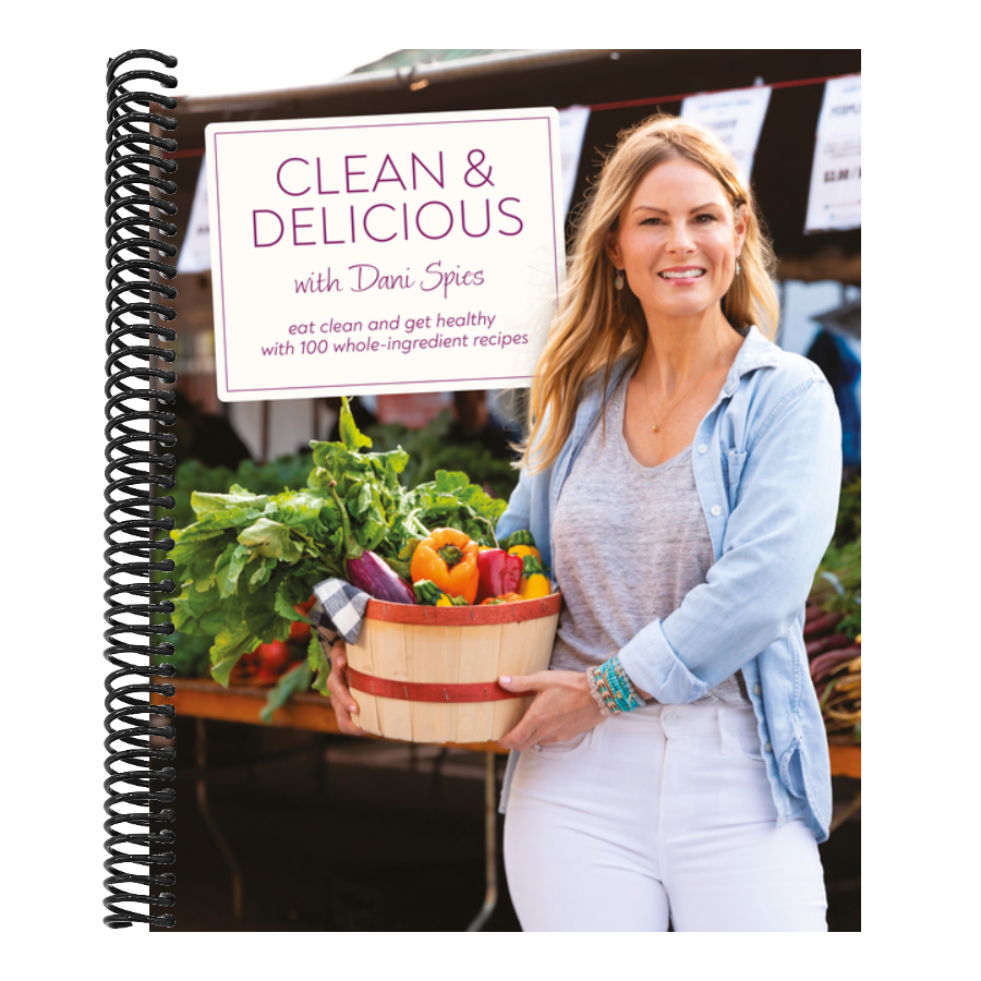 Clean & Delicious: Eat Clean and Get Healthy with 100 Whole-Ingredient Recipes (Spiral Bound)