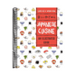 Japanese Cuisine: An Illustrated Guide