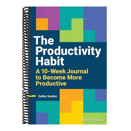 The Productivity Habit: A 10-Week Journal to Become More Productive