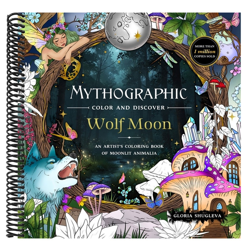 Mythographic Color and Discover: Wolf Moon: An Artist's Coloring Book of Moonlit Animalia