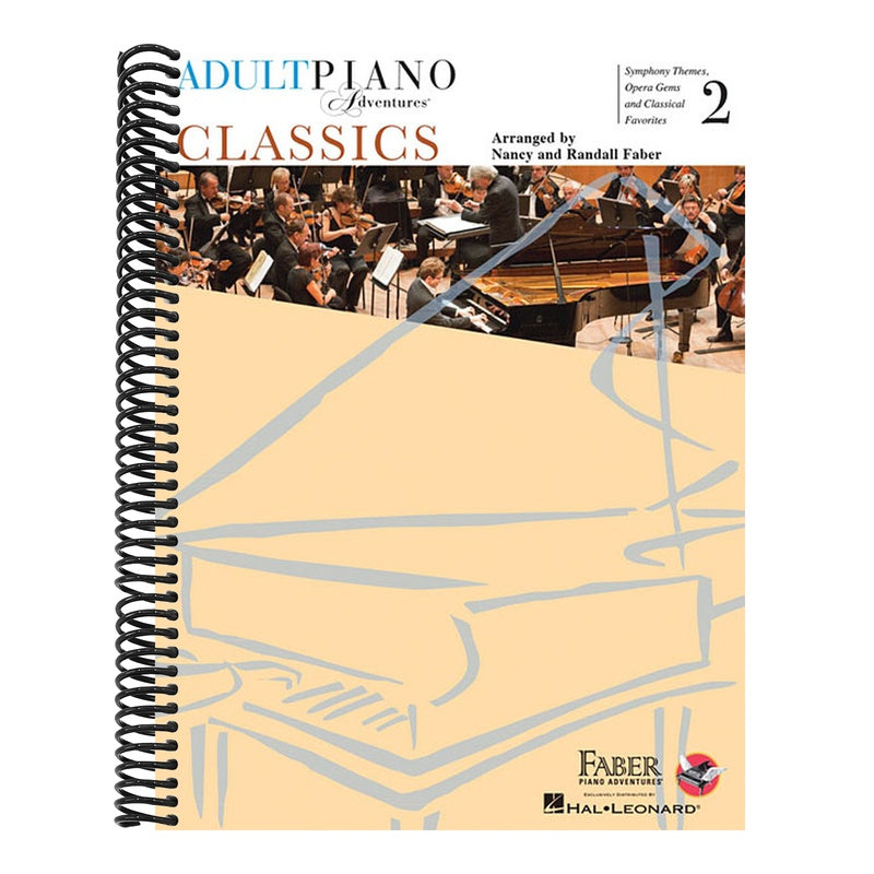 Adult Piano Adventures Classics Book 2 Piano Sheet Music Symphony Themes, Opera Gems & Classical Favorites Arranged for Late-Elementary to Early-Inter