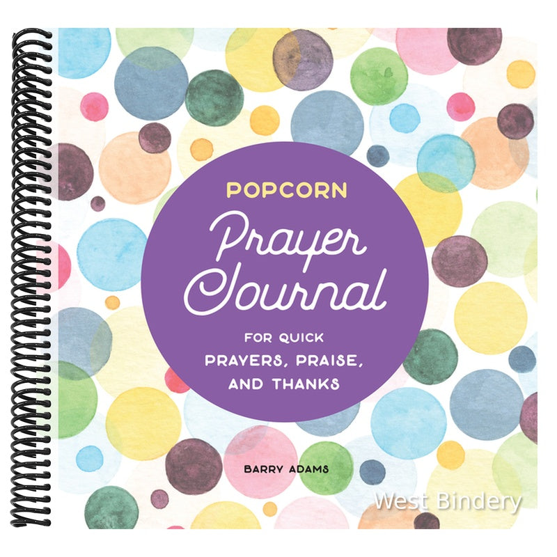 Popcorn Prayer Journal: For Quick Prayers, Praise, and Thanks