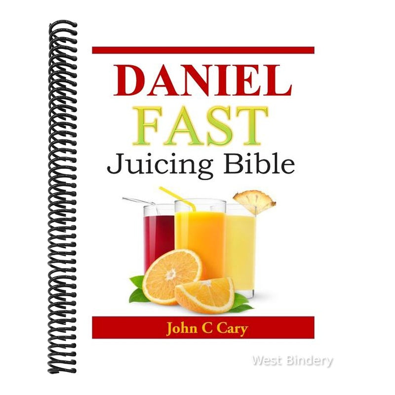 Daniel Fast Juicing Bible