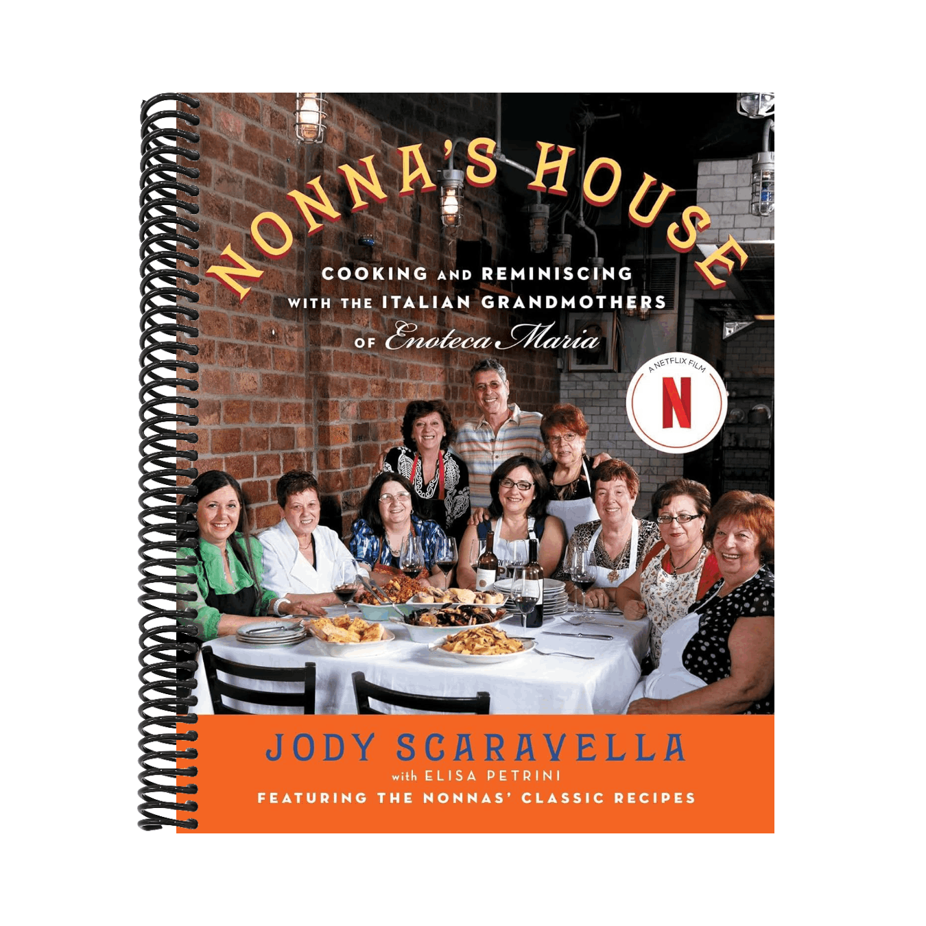 Nonna's House: Cooking and Reminiscing with the Italian Grandmothers of Enoteca Maria