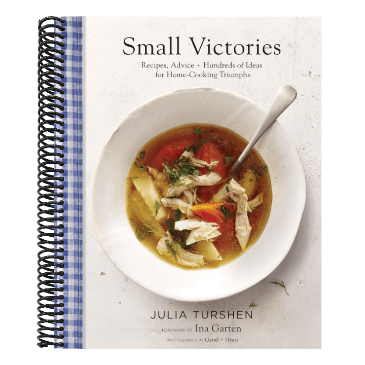 Small Victories: Recipes, Advice + Hundreds of Ideas for Home-Cooking Triumphs