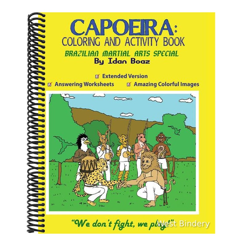 Capoeira: Coloring and Activity Book (Extended): Capoeira is one of Idan's interests. He has authored various of Coloring & Acti