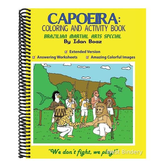 Capoeira: Coloring and Activity Book (Extended): Capoeira is one of Idan's interests. He has authored various of Coloring & Acti