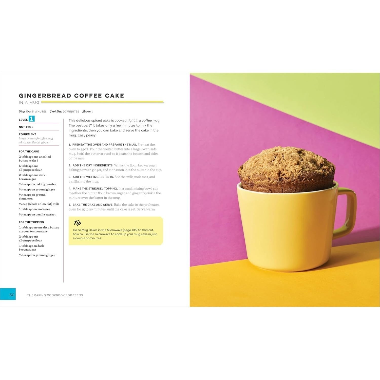 The Baking Cookbook for Teens: 75 Delicious Recipes for Sweet and Savory Treats